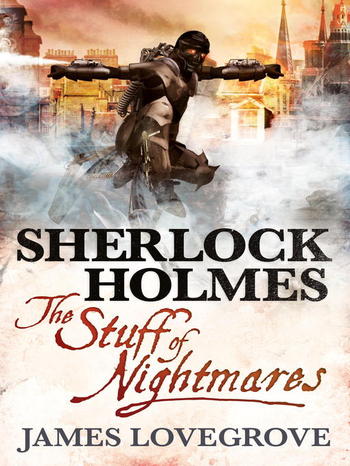 Title details for Sherlock Holmes by James Lovegrove - Available
